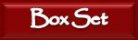 BOX SET